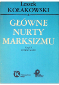 Główne nurty marksizmu Część I