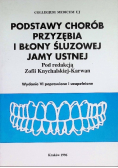 Podstawy chorób przyzębia i błony śluzowej jamy ustnej