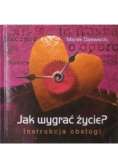 Jak wygrać życie Instrukcja obsługi