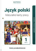 Język polski 1 Maturalne karty pracy Część 2  Zakres podstawowy
