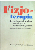 Fizjoterapia dla medycznych studiów zawodowych - wydziałów fizjoterapii