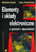 Elementy i układy elektroniczne w pytaniach i odpowiedziach