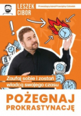 Pożegnaj prokrastynację