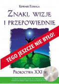 Znaki wizje i przepowiednie