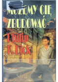 Możemy cię zbudować