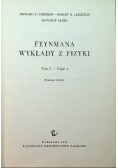 Feynmana wykłady z fizyki Tom I Część I