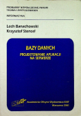Bazy danych projektowanie aplikacji na serwerze