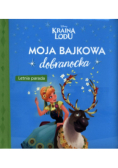 Moja bajkowa dobranocka. Letnia parada. Disney Kraina Lodu