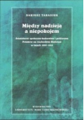 Między nadzieją a niepokojem