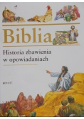 Biblia Historia zbawienia w opowiadaniach