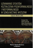 Uznawanie efektów kształcenia pozaformalnego i nieformalnego w szkolnictwie wyższym
