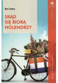 Skąd się biorą Holendrzy