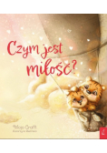 Czym jest miłość?