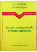 Metody rozwiązywania równań siatkowych