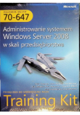 Egzamin MCITP 70 - 647 Administrowanie systemem Windows Server 2008 w skali przedsiębiorstwa