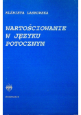 Wartościowanie w języku potocznym