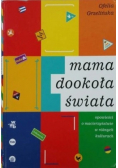 Mama dookoła świata