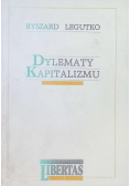Biblioteka Libertas Tom 2  Dylematy kapitalizmu