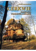 Cerkwie Nadsania Przemyśl Leżajsk