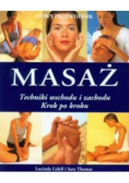 Masaż techniki wschodu i zachodu krok po kroku