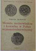 Moneta możnowładcza i kościelna w Polsce średniowiecznej