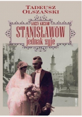 Kresy Kresów Stanisławów jednak żyje