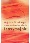 Wojciech Eichelberger - Zatrzymaj się
