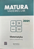 Matematyka Matura 2021 Vademecum Zakres podstawowy