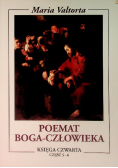Poemat Boga Człowieka Księga czwarta Część 5 - 6