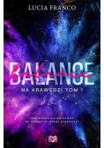 Balance. Na krawędzi. Tom 1