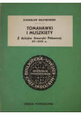 Tomahawki i muszkiety Z dziejów Ameryki Północnej XV - XVIII w.