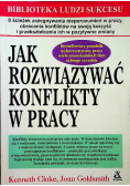 Jak rozwiązywać konflikty w pracy