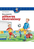 Mądra mysz - Mam przyjaciela piłkarza ekstraklasy