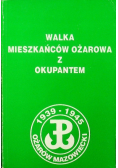 Walka mieszkańców ożarowa