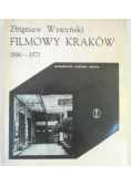Filmowy Kraków 1896-1971