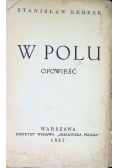 W polu Opowieść