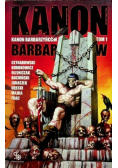 Kanon Barbarzyńców Tom 1