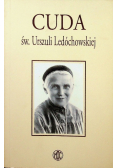 Cuda św. Urszuli Ledóchowskiej