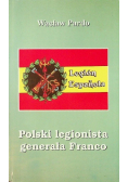 Polski legionista generała Franco