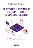 Platformy cyfrowe i gospodarka współdzielenia