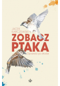 Zobacz ptaka