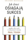 Jak dzieci osiągają sukces