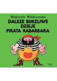 Dalsze burzliwe dzieje pirata Rabarbara