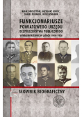 Funkcjonariusze powiatowego urzędu bezpieczeństwa publicznego w Krasnymstawie w latach 1944 - 1956