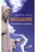 Medjugorie. Prawdziwa historia