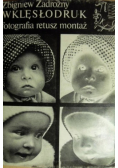 Wklęsłodruk Fotografia retusz montaż