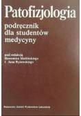 Patofizjologia. Podręcznik dla studentów medycyny