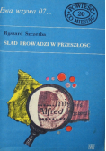 Ewa wzywa 07 Nr 20 / 70 Ślad prowadzi w przeszłość