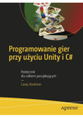 Programowanie gier przy użyciu Unity i C#