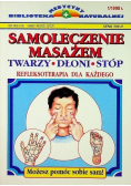 Samoleczenie masażem twarzy dłoni stóp